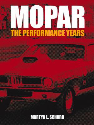 Mopar: The Performance Years 0983060681 Book Cover