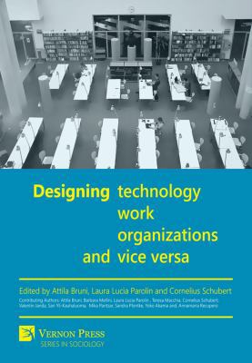 Designing Work, Technology, Organizations and V... 162273145X Book Cover