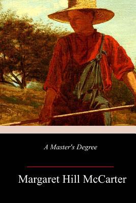 A Master's Degree 1986867919 Book Cover