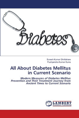 All About Diabetes Mellitus in Current Scenario 6203581402 Book Cover