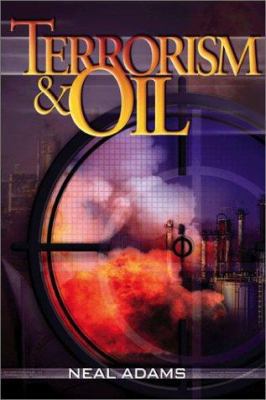 Terrorism & Oil 0878148639 Book Cover