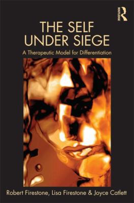 The Self Under Siege: A Therapeutic Model for D... 0415520339 Book Cover