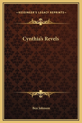 Cynthia's Revels 1169320740 Book Cover