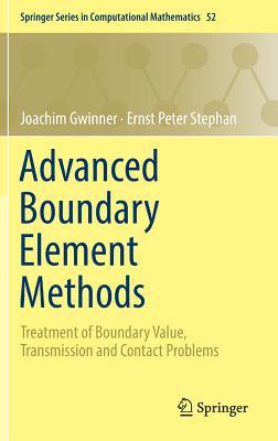 Advanced Boundary Element Methods: Treatment of... 3319920006 Book Cover