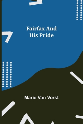 Fairfax and His Pride 9355395876 Book Cover