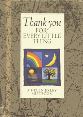 Thank You for Every Little Thing B008MWNO42 Book Cover