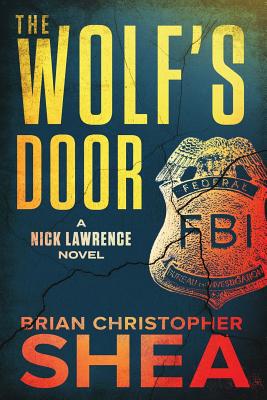 The Wolf's Door: A Nick Lawrence Novel 1091644918 Book Cover