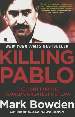 Killing Pablo: The Hunt for the World's Greates... 0802123783 Book Cover