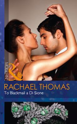 To Blackmail A Di Sione 0263916391 Book Cover