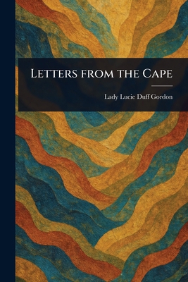 Letters From the Cape 1022956930 Book Cover