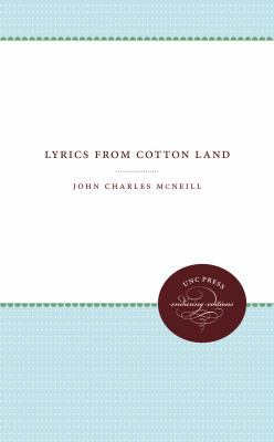 Lyrics from Cotton Land 1469611945 Book Cover