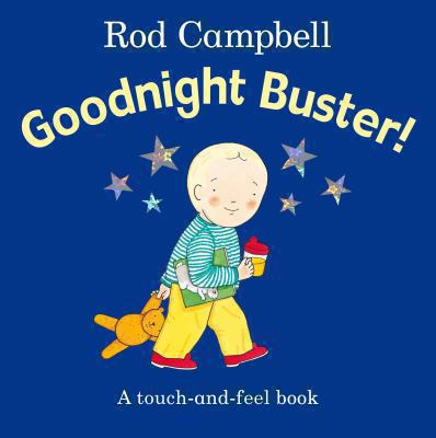 Goodnight Buster! 0230746918 Book Cover