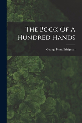 The Book Of A Hundred Hands 1015504345 Book Cover