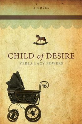 Child of Desire 1613462859 Book Cover