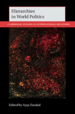 Hierarchies in World Politics 1108404022 Book Cover