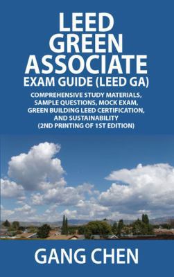 Leed Green Associate Exam Guide (Leed Ga) Compr... 1432741683 Book Cover