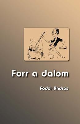 Forr a Dalom [Hungarian] 0988060434 Book Cover