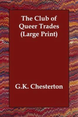 The Club of Queer Trades [Large Print] 1406821837 Book Cover