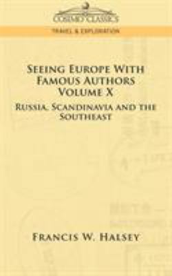 Seeing Europe with Famous Authors: Volume X - R... 1596058102 Book Cover