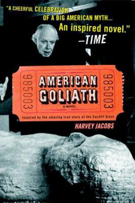 American Goliath: Inspired by the True, Incredi... 0312194382 Book Cover