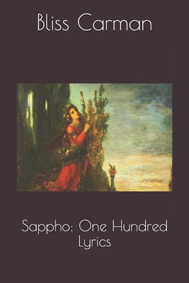Sappho: One Hundred Lyrics 169301064X Book Cover
