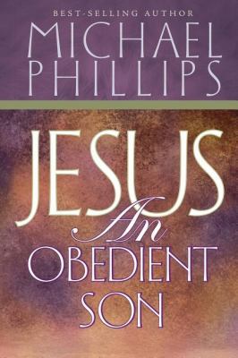 Jesus an Obedient Son B00394DOTI Book Cover