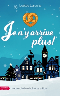 Je n'y arrive plus ! [French] 249011333X Book Cover