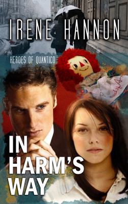 In Harm's Way [Large Print] 1602857733 Book Cover