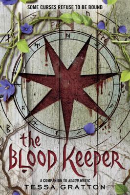 The Blood Keeper (The Blood Journals) 0375864873 Book Cover
