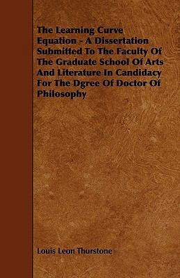 The Learning Curve Equation - A Dissertation Su... 144466994X Book Cover