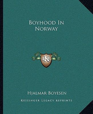 Boyhood In Norway 116265614X Book Cover