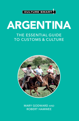 Argentina - Culture Smart!: The Essential Guide... 1787023362 Book Cover