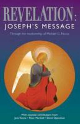 Revelation: Joseph's Message 190662500X Book Cover