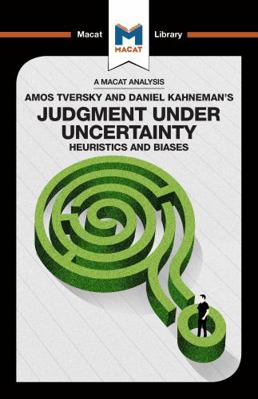 An Analysis of Amos Tversky and Daniel Kahneman... 191230368X Book Cover