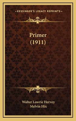 Primer (1911) 116496643X Book Cover