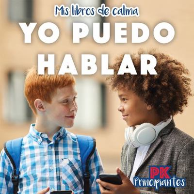 Yo Puedo Hablar (I Can Talk) [Spanish] 1499442920 Book Cover