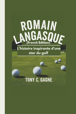 ROMAIN LANGASQUE (French Edition): L'histoire i... [French] B0F2PCG6N6 Book Cover