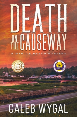 Death on the Causeway: A Myrtle Beach Mystery B0BTRS4CPZ Book Cover