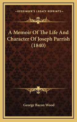 A Memoir Of The Life And Character Of Joseph Pa... 1168861020 Book Cover