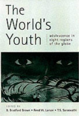 The World's Youth: Adolescence in Eight Regions... B007YZQPVW Book Cover