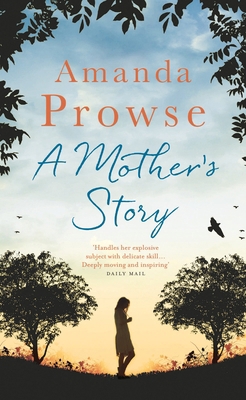A Mother's Story 1781856583 Book Cover