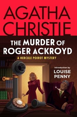 The Murder of Roger Ackroyd: A Hercule Poirot M... 006322108X Book Cover