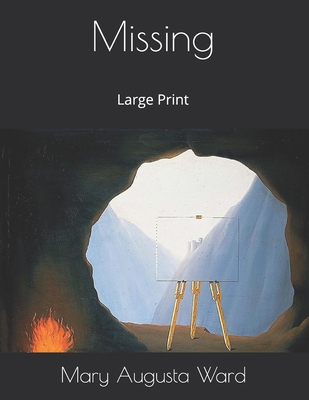 Missing: Large Print 1689746416 Book Cover