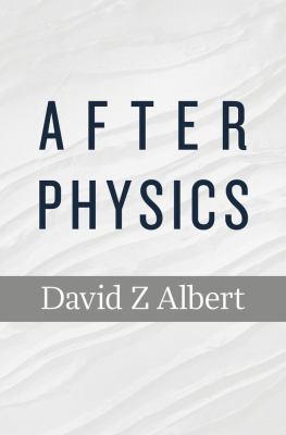 After Physics 0674731263 Book Cover
