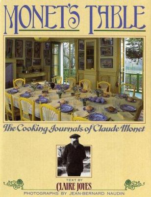 Monet's Table: The Cooking Journals of Claude M... B0073ALXDS Book Cover