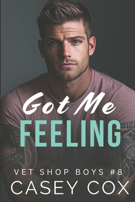 Got Me Feeling B0CKHSBGJB Book Cover