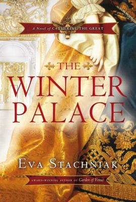 The Winter Palace 038566656X Book Cover