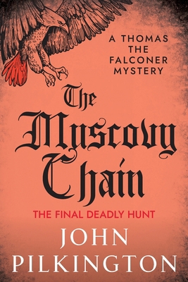 The Muscovy Chain 1806562081 Book Cover