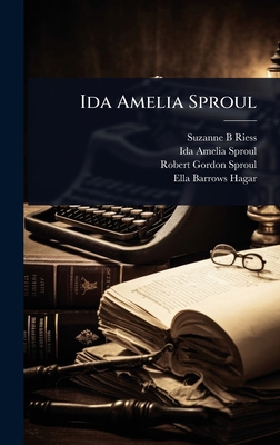 Ida Amelia Sproul 1024098451 Book Cover