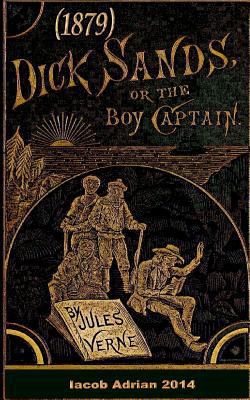 Dick Sands Jules Verne (1879) 1974067300 Book Cover